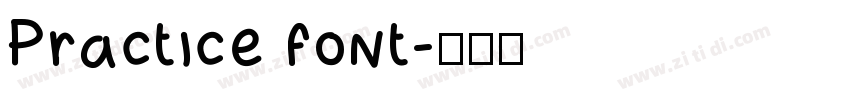 Practice font字体转换